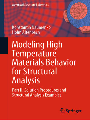 cover image of Modeling High Temperature Materials Behavior for Structural Analysis, Part 2